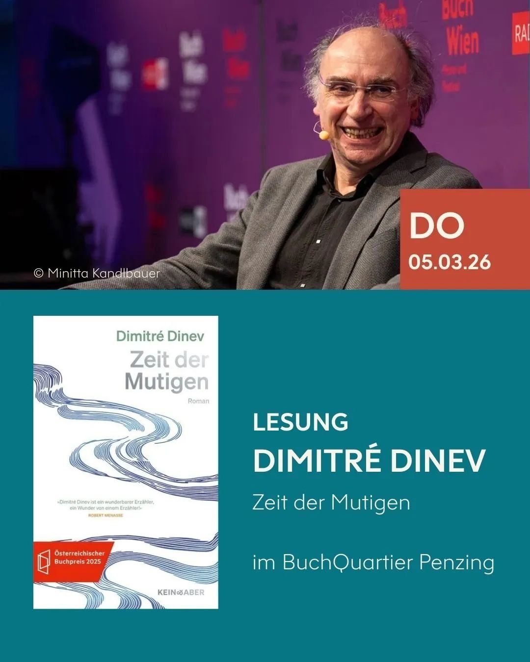 Ankündigung der Lesung von Dimitré Dinev aus seinem Roman „Zeit der Mutigen“ am 5. März 2026 im BuchQuartier Penzing