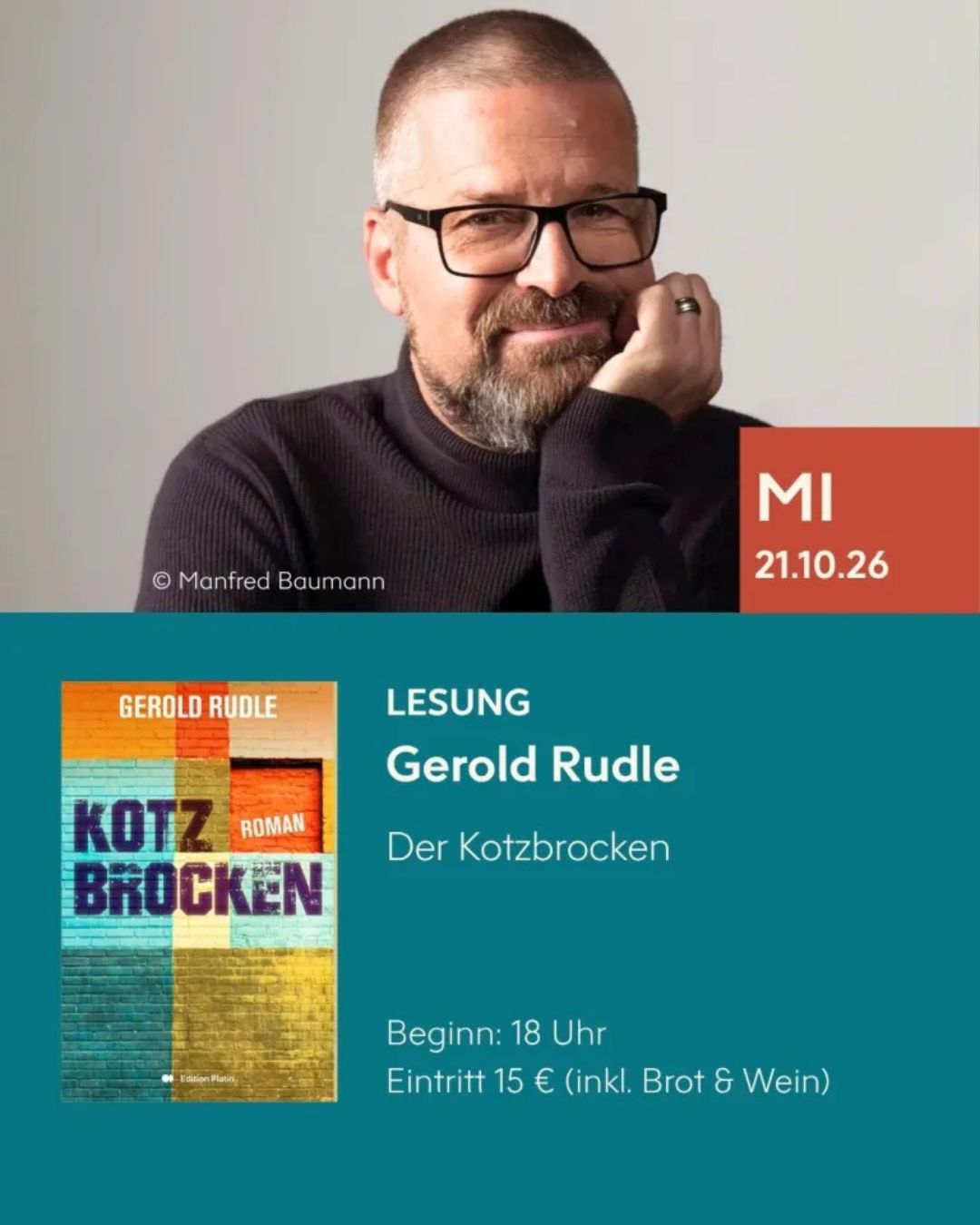 Ankündigung der Lesung mit Gerold Rudle aus seinem Roman „Der Kotzbrocken“ am 21. Oktober 2026
