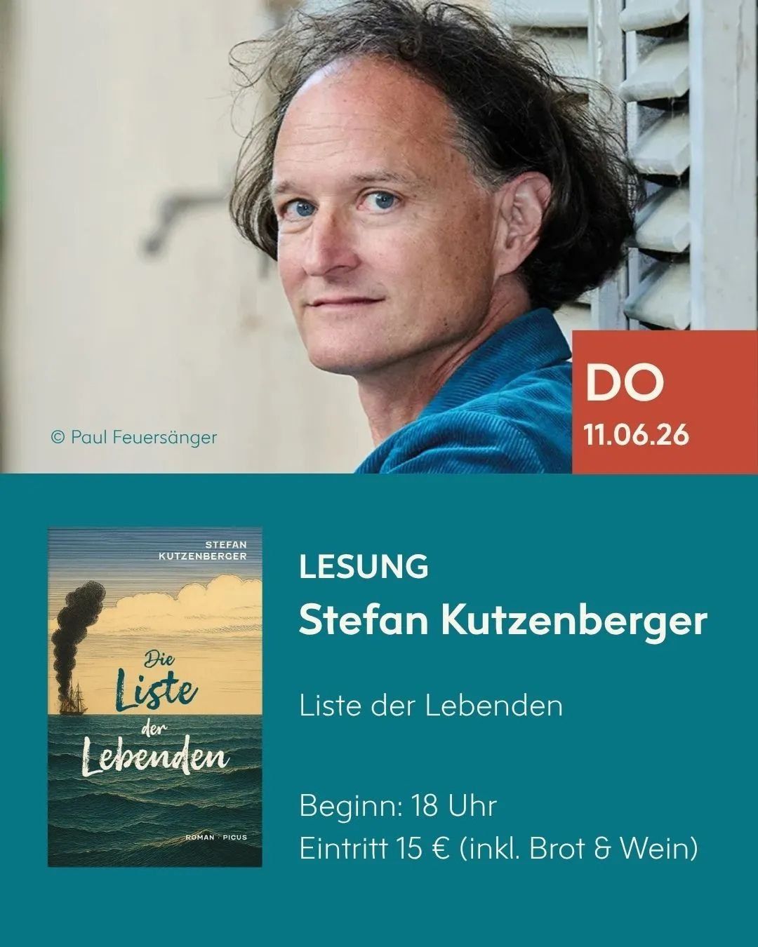 Ankündigung der Lesung von Stefan Kutzenberger aus seinem Roman „Die Liste der Lebenden“ am 11. Juni 2026 im BuchQuartier
